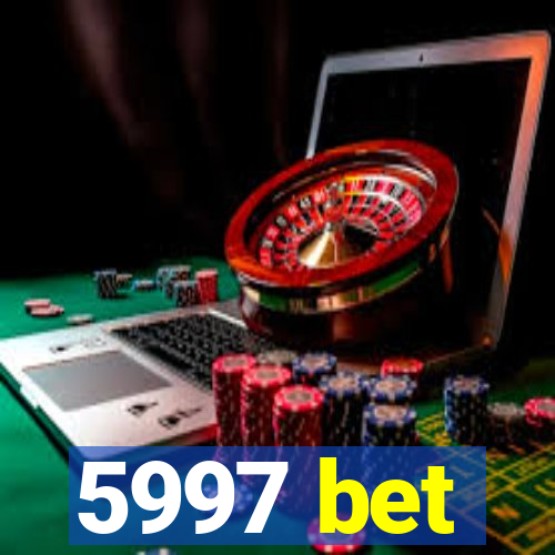 5997 bet